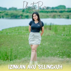 Album Izinkan Aku Selingkuh oleh Dhista Rara
