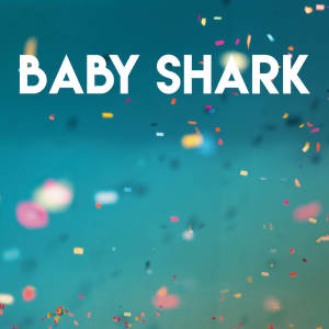 Dengarkan lagu Baby Shark nyanyian Countdown Friends dengan lirik