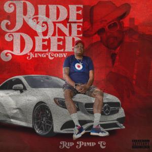 ดาวน์โหลดและฟังเพลง Ride One Deep (feat. Pimp C) (Explicit) พร้อมเนื้อเพลงจาก KingCoby
