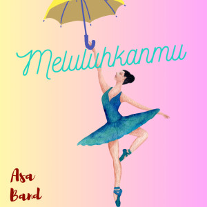 ดาวน์โหลดและฟังเพลง MELULUHKANMU (Remastered 2025) พร้อมเนื้อเพลงจาก Asa band