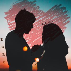 Listen to Hero song with lyrics from Adda Cstr