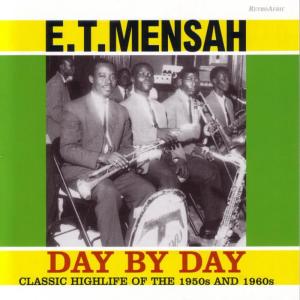 อัลบัม Day By Day ศิลปิน E.T. Mensah