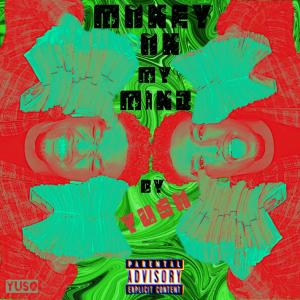收聽YUSO的Money On My Mind (Explicit)歌詞歌曲