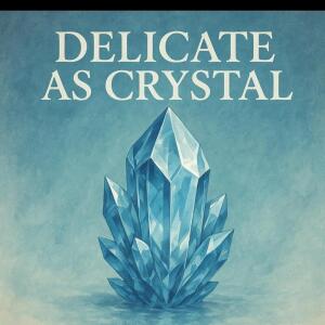 Doc G的专辑Delicate As Crystal