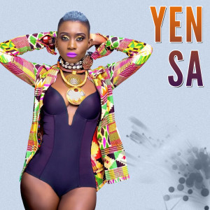 Listen to Yen Sa song with lyrics from Nanayaa