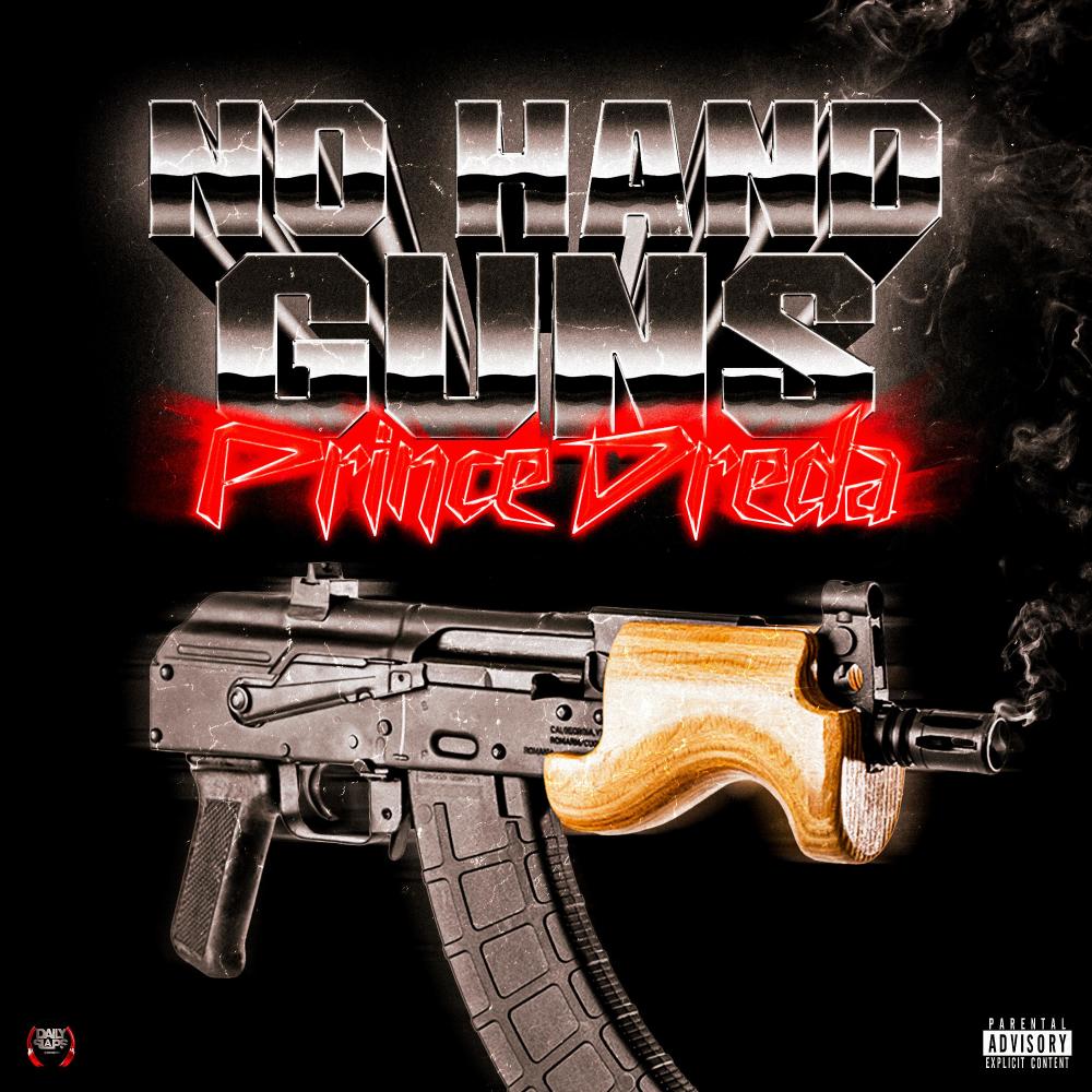No Handguns (Explicit)