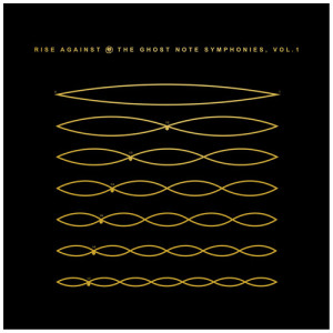 อัลบัม The Ghost Note Symphonies, Vol.1 ศิลปิน Rise Against