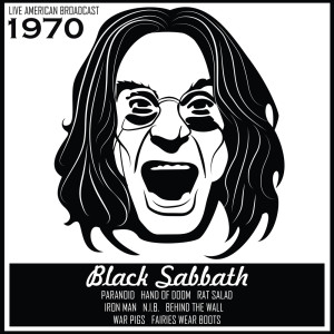Album Live Radio Broadcast - 1970 - Black Sabbath (Explicit) from Black Sabbath