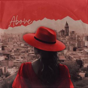 ดาวน์โหลดและฟังเพลง Above พร้อมเนื้อเพลงจาก Funky Fella