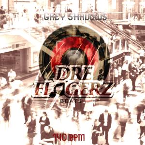 收听Dre Fingerz的Grey Shadows歌词歌曲