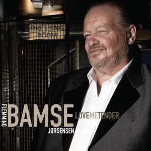 Flemming Bamse Jrgensen的專輯Love Me tender