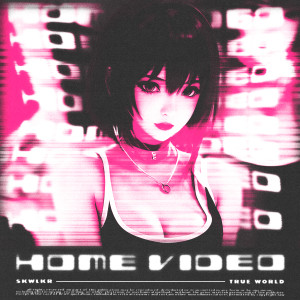 Album HOME VIDEO from SKWLKR