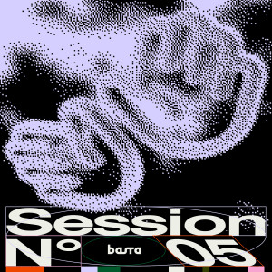 Basta的專輯BASTA SESSION N°5