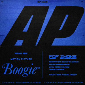 AP (Music from the film Boogie) (Explicit) dari Pop Smoke