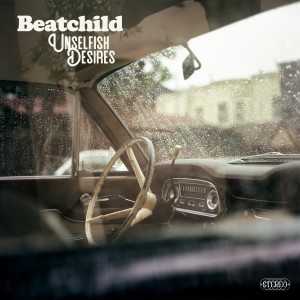 Beatchild的專輯Unselfish Desires