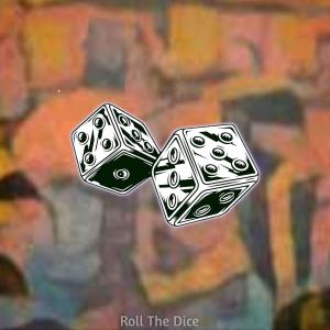 ThaHyst的專輯Roll The Dice (feat. Pjhasbeats)
