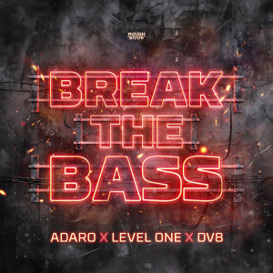 Album Break The Bass from Adaro