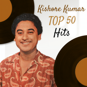 Kishore Kumar的專輯Kishore Kumar Top 50 Hits