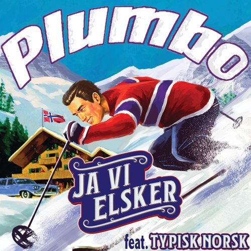 Ja vi elsker (Typisk Norsk 2019)