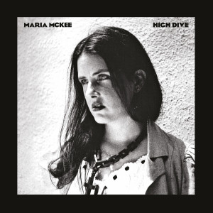 Album High Dive oleh Maria Mckee