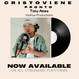 收聽Tony Ames的Cristo Viene Pronto歌詞歌曲