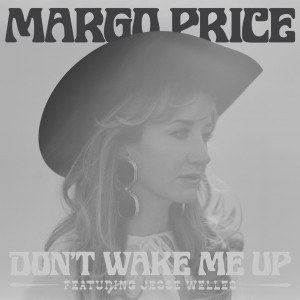 Margo Price的專輯Don't Wake Me Up