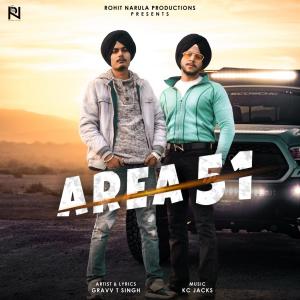 Listen to Area 51 song with lyrics from Gravv T Singh