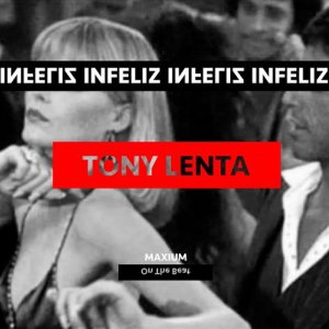 ดาวน์โหลดและฟังเพลง Infeliz พร้อมเนื้อเพลงจาก Tony Lenta