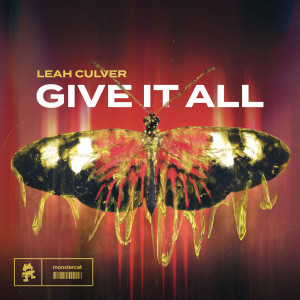 Listen to Give It All song with lyrics from Leah Culver