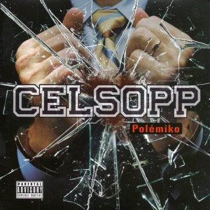 收聽CelsoPP的Fuck Po Po歌詞歌曲