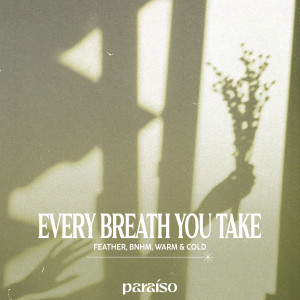 Feather的專輯Every Breath You Take