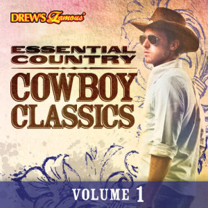 The Hit Crew的專輯Essential Country: Cowboy Classics, Vol. 1