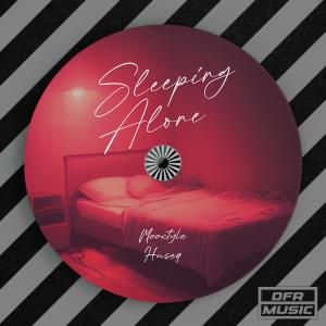 ดาวน์โหลดและฟังเพลง Sleeping Alone (Huseq Version) พร้อมเนื้อเพลงจาก Mooxtyle
