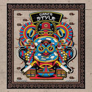 ดาวน์โหลดและฟังเพลง Dance Style พร้อมเนื้อเพลงจาก Garvanin
