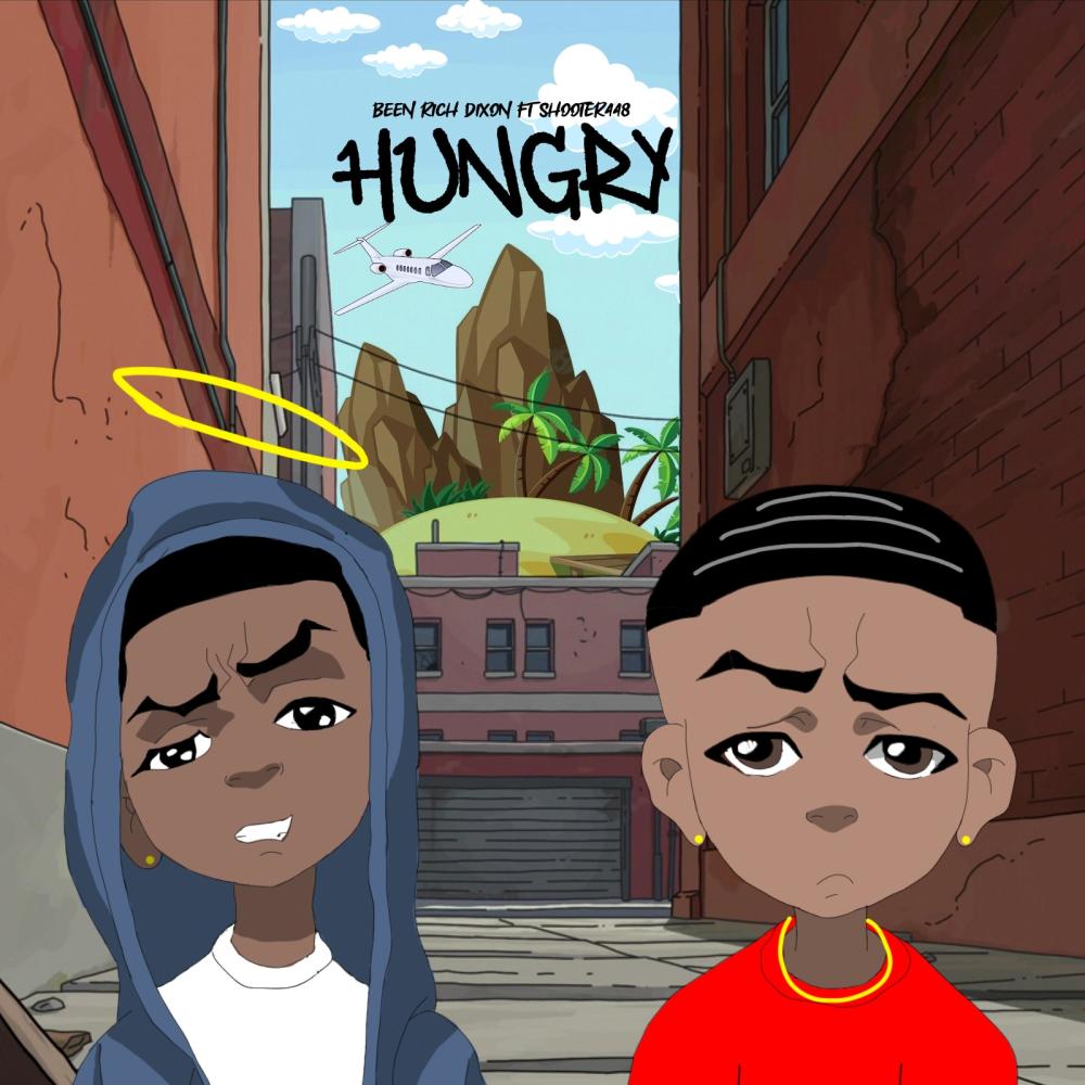 Hungry (feat. Shooter448) (Explicit)