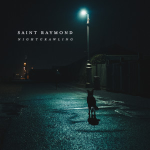 Nightcrawling (Re-Edit) dari Saint Raymond
