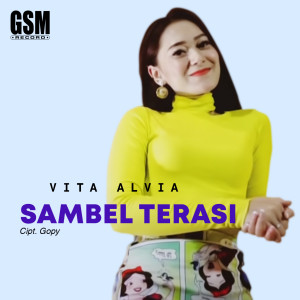 收聽Vita Alvia的Sambel Terasi歌詞歌曲