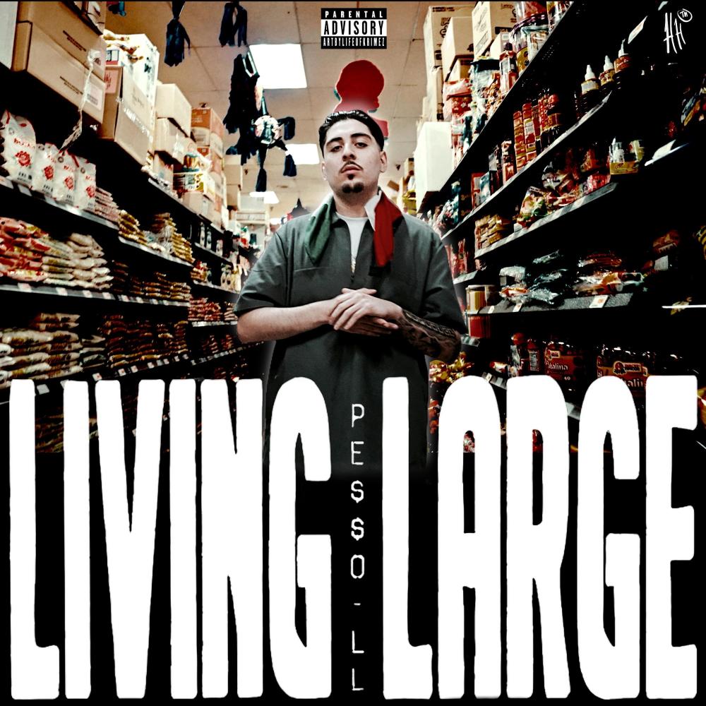 Living Large (Explicit)