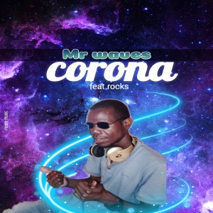 Mr Waves的專輯Corona