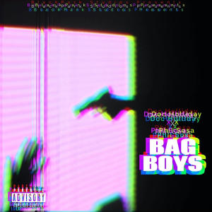 อัลบัม Bag Boys (Explicit) ศิลปิน Phil Sosa