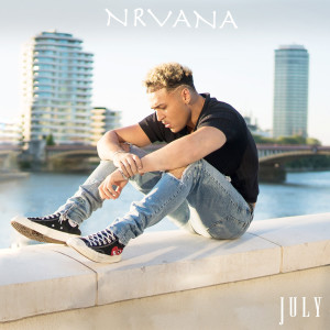 ดาวน์โหลดและฟังเพลง Nrvana พร้อมเนื้อเพลงจาก July