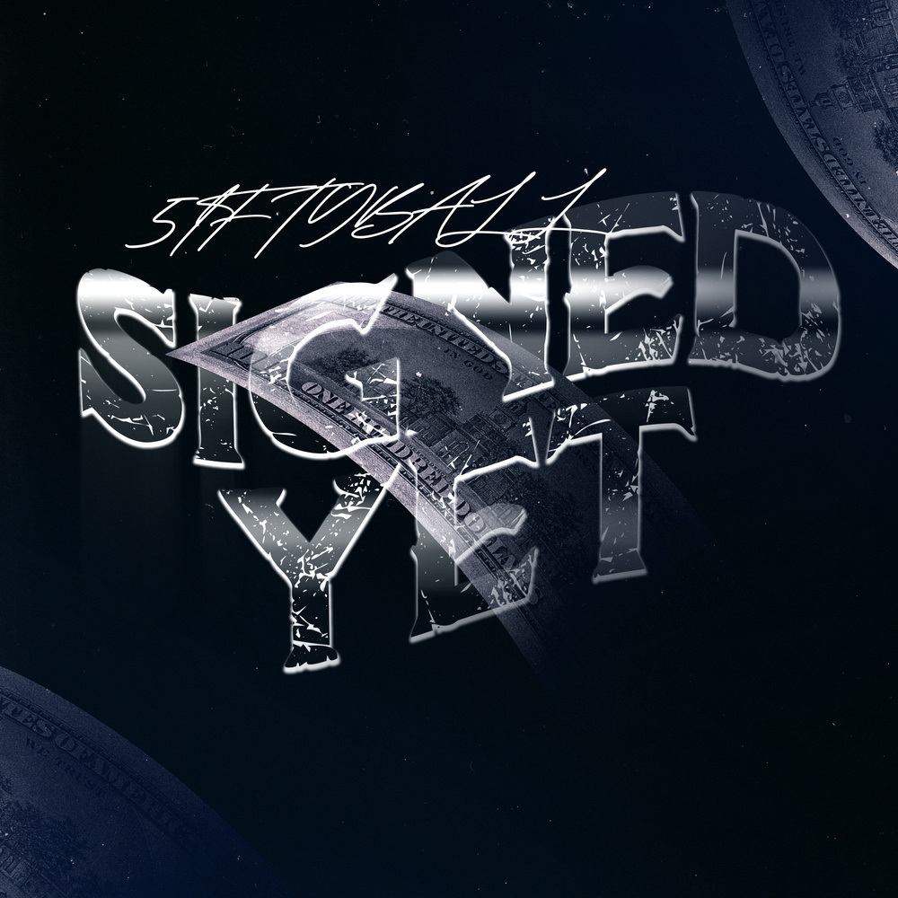 SIGNED YET (Explicit)