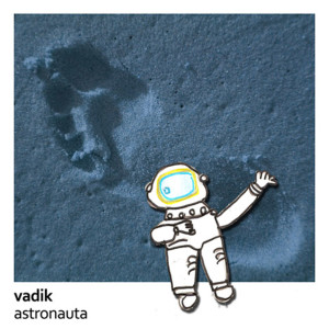 收聽Vadik Barrón的Astronauta歌詞歌曲