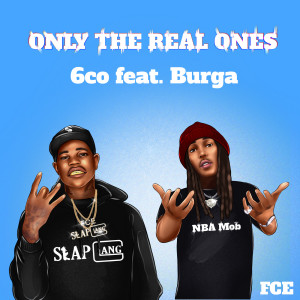 Album Only the Real Ones (Explicit) oleh 6co