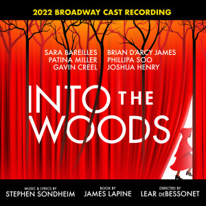 Sara Bareilles的專輯Into The Woods (2022 Broadway Cast Recording)