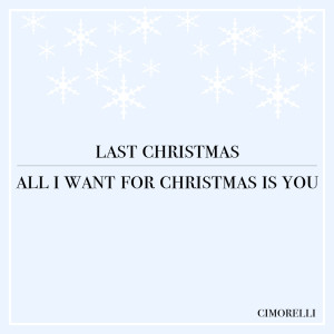 Listen to Last Christmas / All I Want for Christmas Is You song with lyrics from Cimorelli