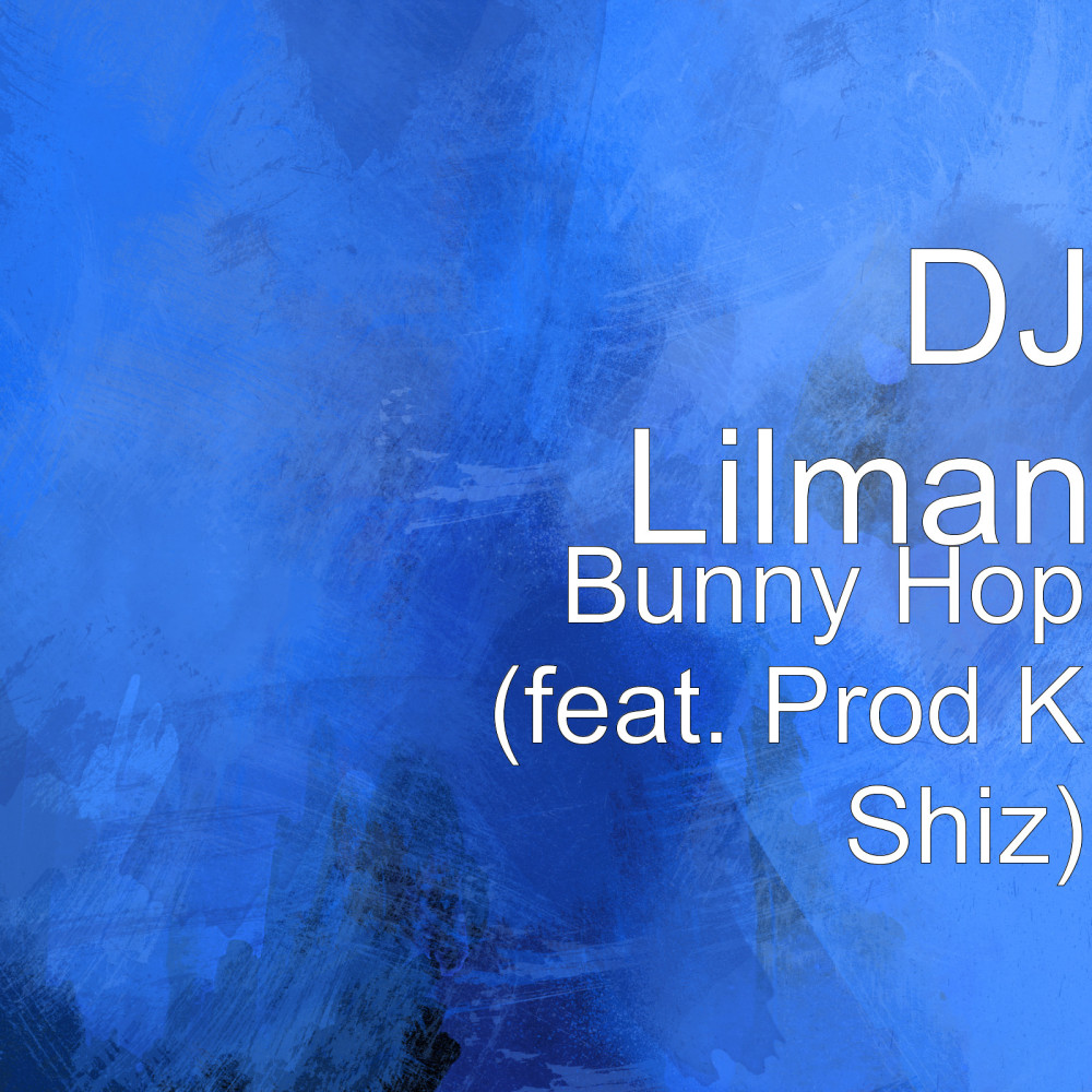 Bunny Hop (feat. Prod K Shiz)