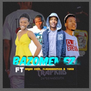 ดาวน์โหลดและฟังเพลง Bazomemeza (Explicit) พร้อมเนื้อเพลงจาก Sjay trapkid