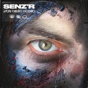 Album Non Chiudo Occhio from Senz'r
