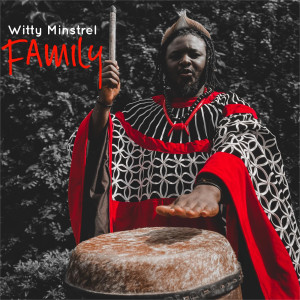 Family dari Witty Minstrel